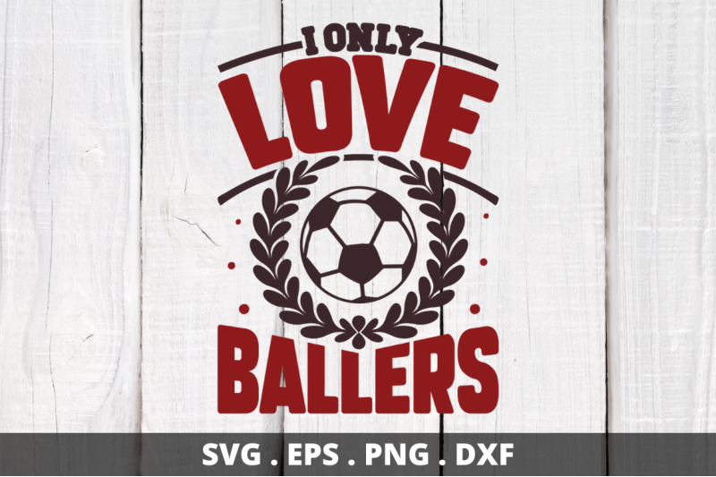 i-only-love-ballers