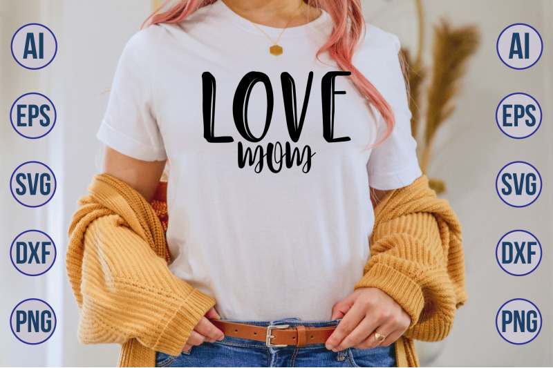 love-mom-svg