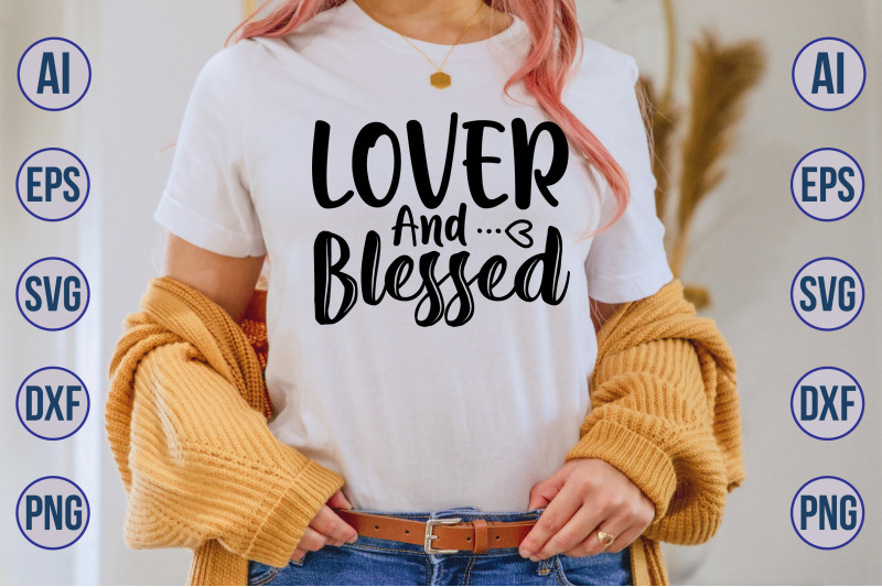 lover-and-blessed-svg