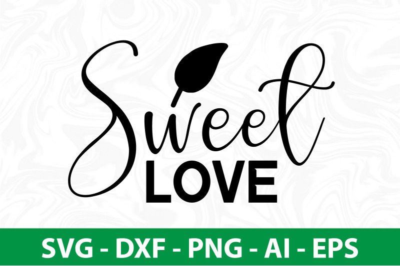 sweet-love-svg