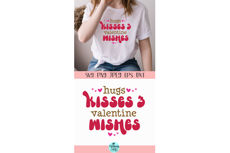 hugs-kisses-and-valentine-wishes-svg