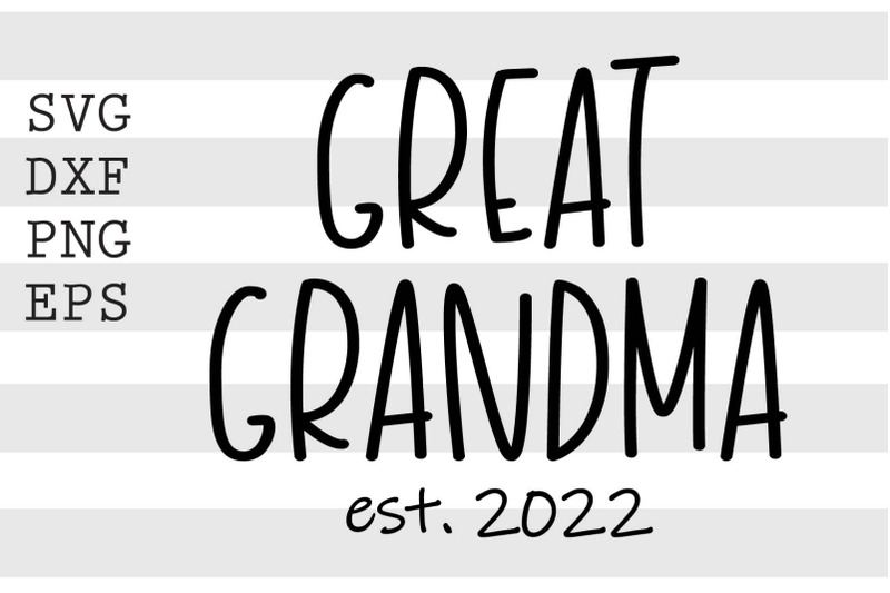 great-grandma-est-2022-1-svg