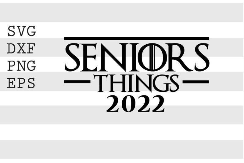 senior-things-2022-svg