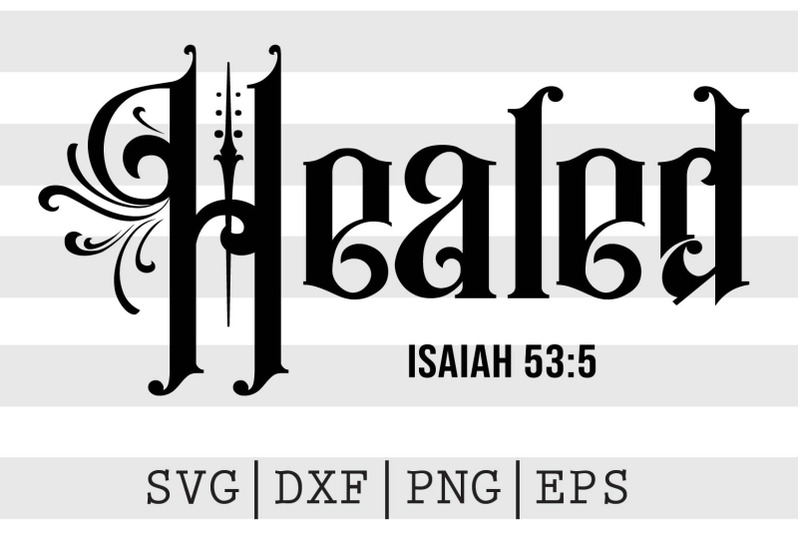 healed-isaiah-53-5-svg