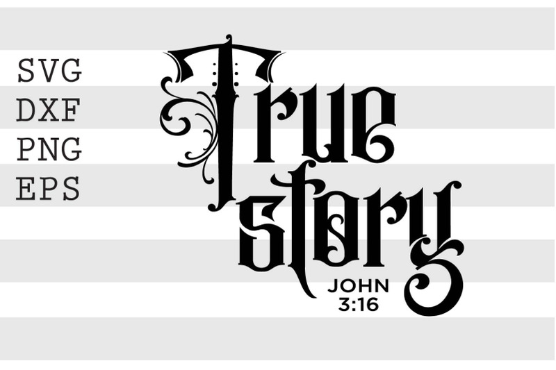 true-story-john-3-16-svg