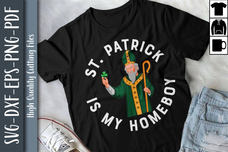 funny-st-patrick-is-my-homeboy