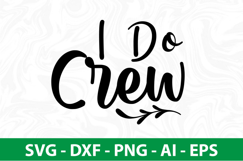 i-do-crew-svg