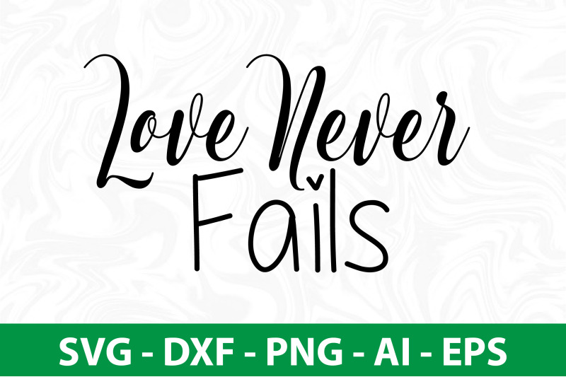 love-never-fails-svg