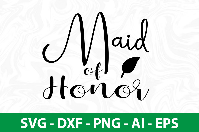 maid-of-honor-svg