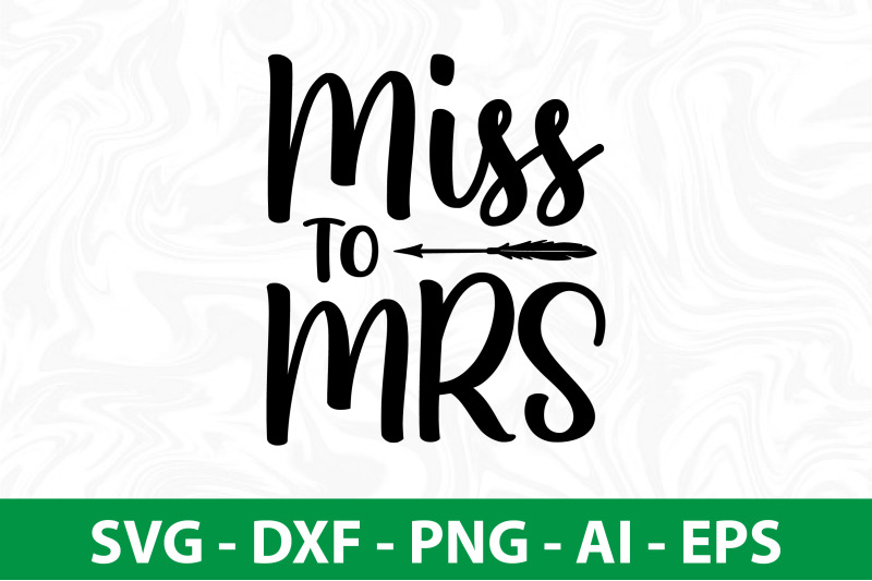 miss-to-mrs-svg