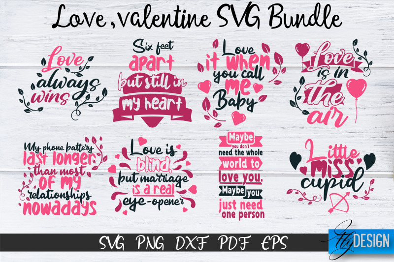 love-svg-love-quotes-valentines-day-valentines-svg-bundle-volume-1