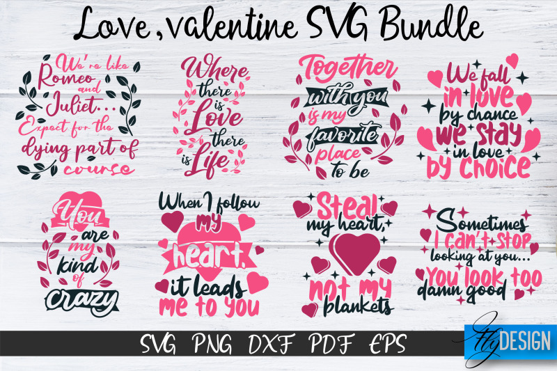 love-svg-love-quotes-valentines-day-valentines-svg-bundle-volume-1