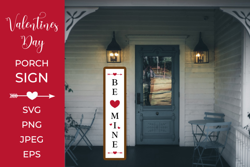 valentines-day-porch-sign-be-mine-vertical-front-sign