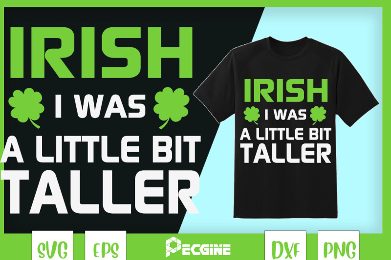 irish-i-was-a-little-bit-taller