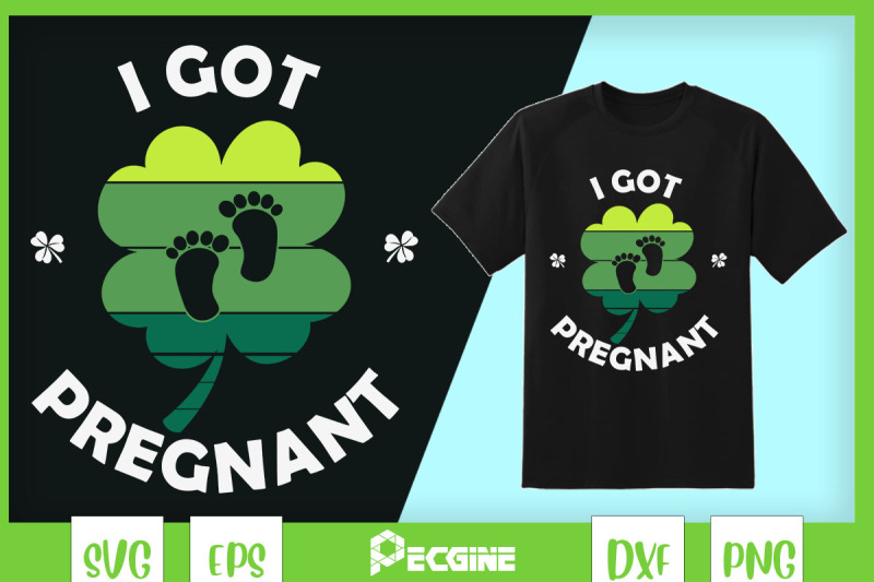 womens-i-got-pregnant-st-patrick-day