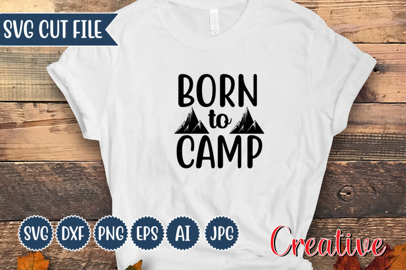 born-to-camp