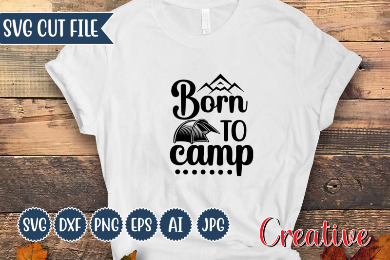 born-to-camp