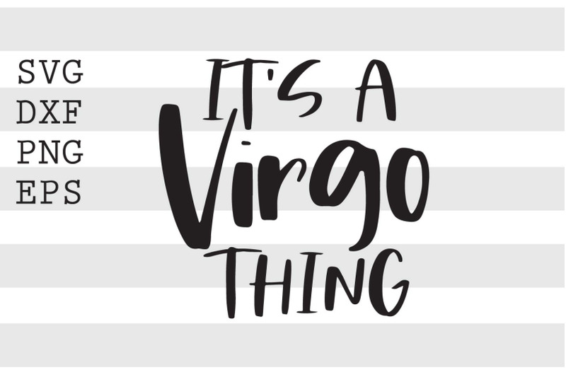 its-a-virgo-thing-svg