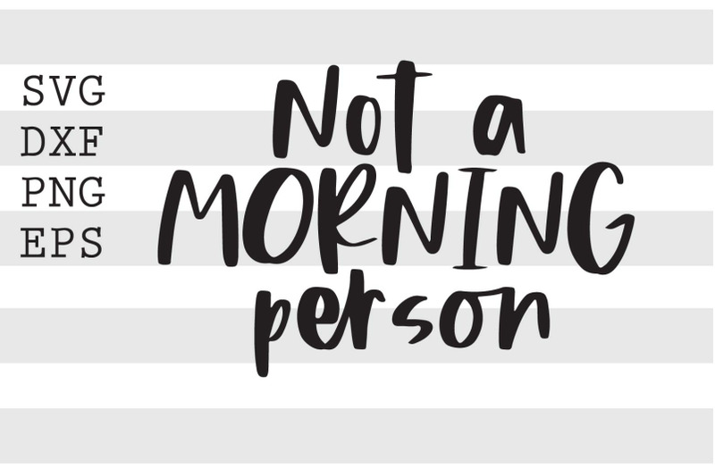 not-a-morning-person-svg