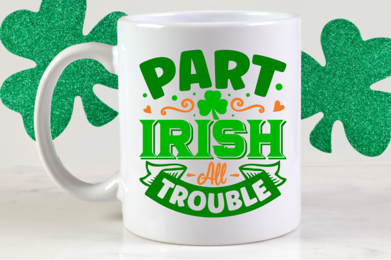 part-irish-all-trouble