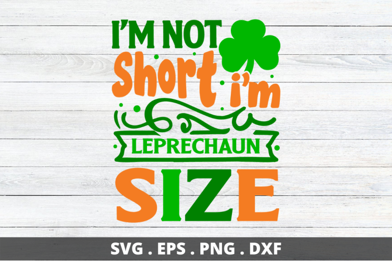 i-039-m-not-jhort-i-039-m-leprechaun-size