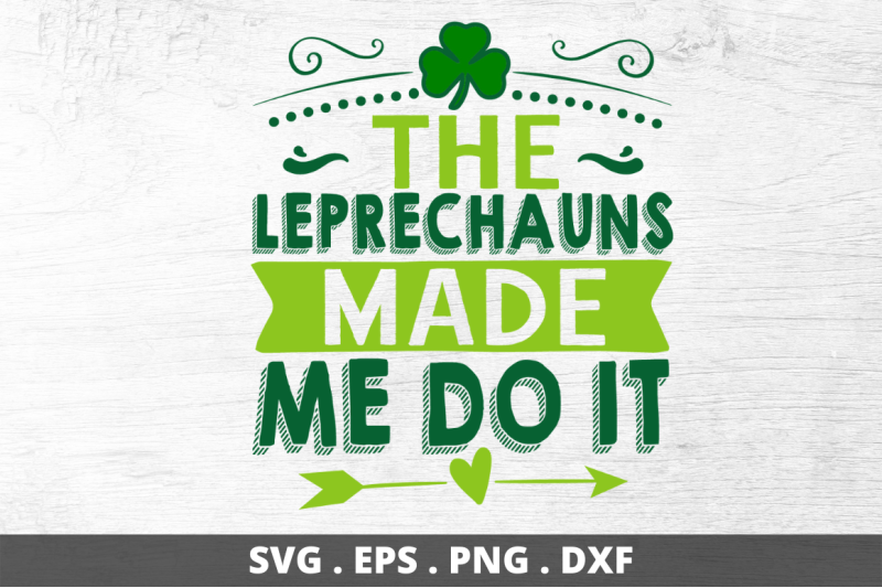 the-leprechauns-made-me-do-it