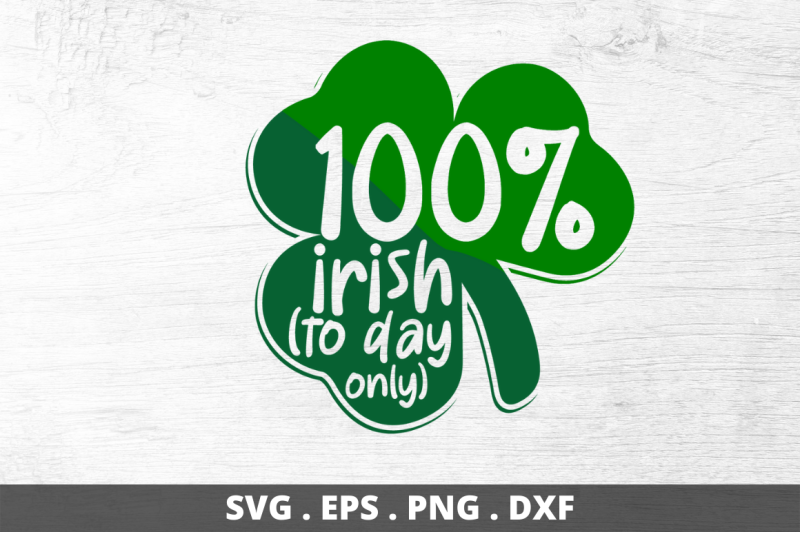 100-irish-to-day-only