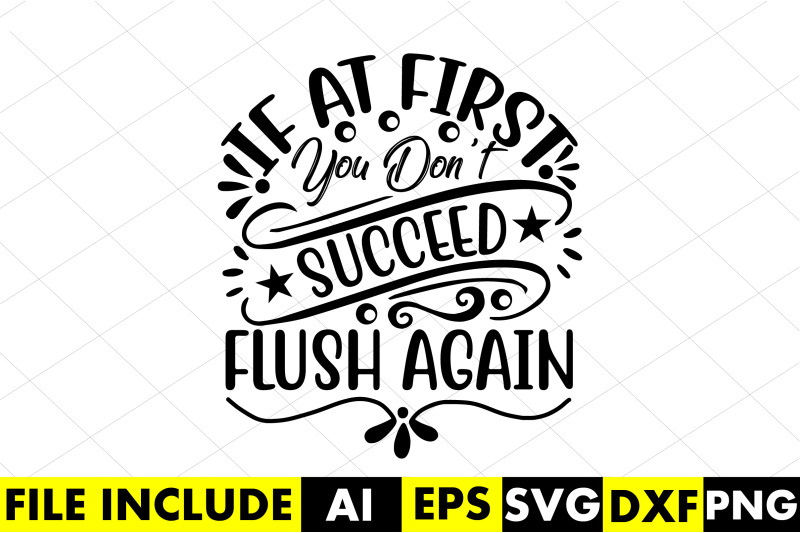 if-at-first-you-don-039-t-succeed-flush-again