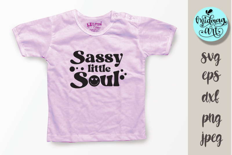 sassy-little-soul-svg-kids-svg
