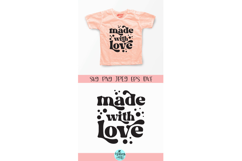 made-with-love-svg-funny-kids-svg