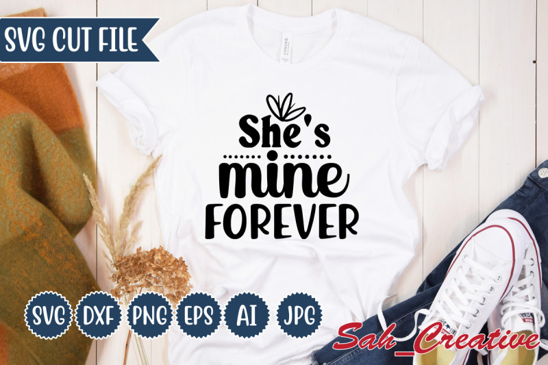 she-039-s-mine-forever-svg-design