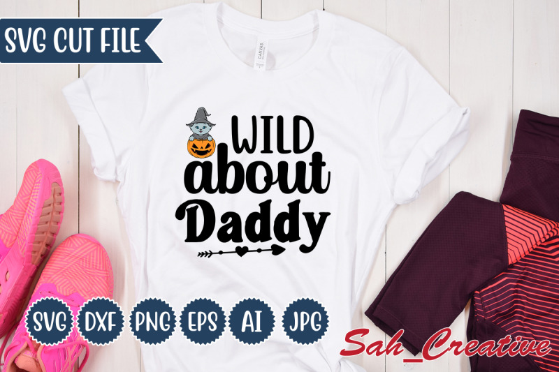 wild-about-daddy-svg-design