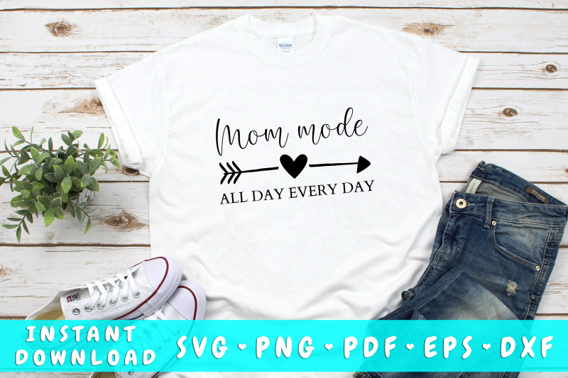 mom-mode-all-day-every-day-svg