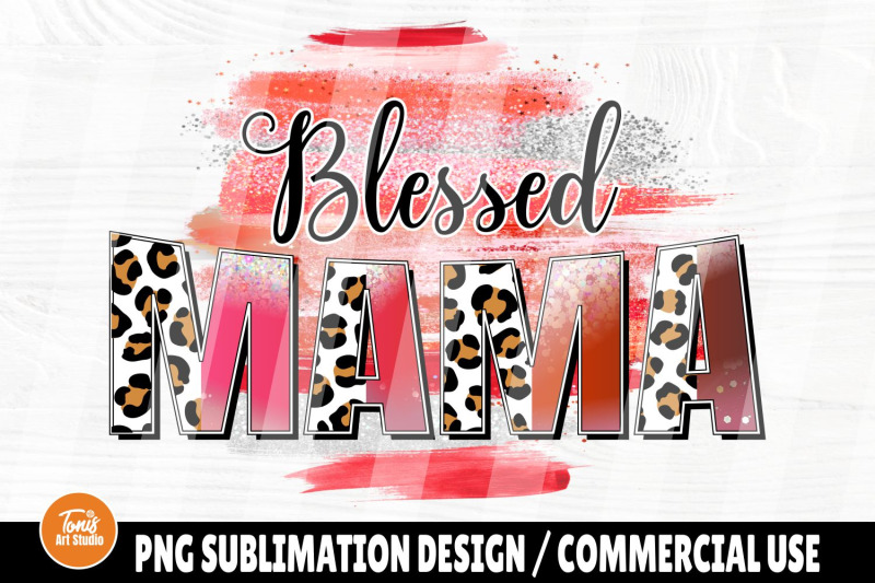 blessed-mama-png-sublimation-design-mom-png-half-leopard-png-pri