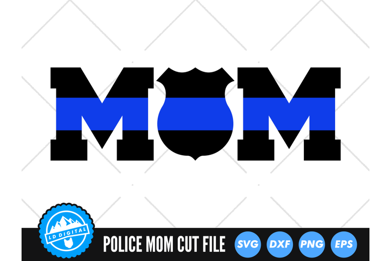 police-mom-badge-svg-thin-blue-line-svg-cut-file-police-mum-svg