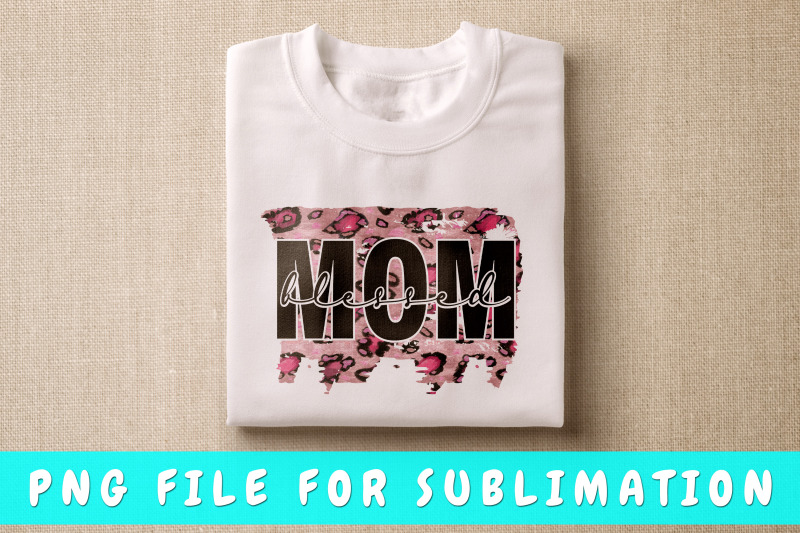 blessed-mom-png-for-sublimation