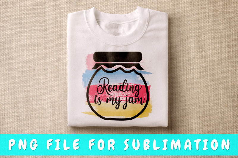 reading-is-my-jam-png-for-sublimation