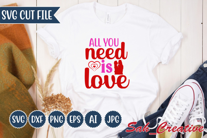 all-you-need-is-love-svg-design