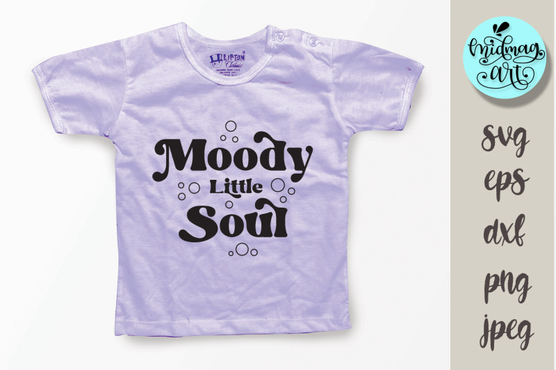 moody-little-soul-svg-funny-kids-svg