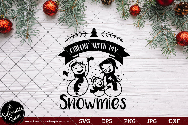 chillin-039-with-my-snowmies-saying-quote