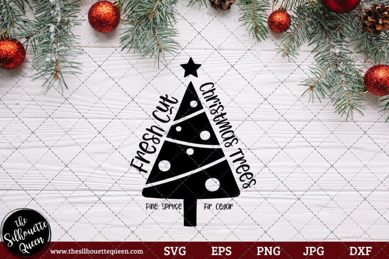 fresh-cut-christmas-trees-pine-fir-spruce-cedar-saying-quote