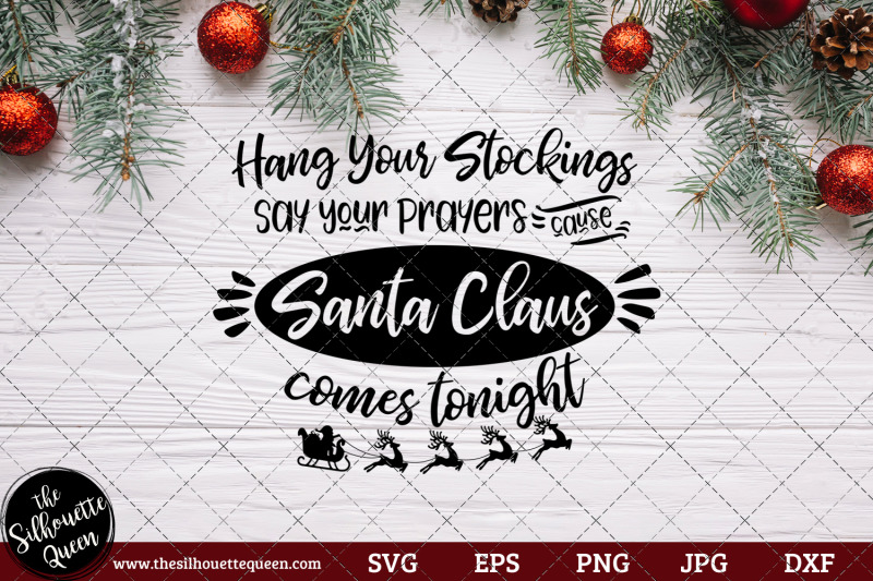 hang-your-stockings-say-your-prayers-cause-santa-claus-comes-tonight-s