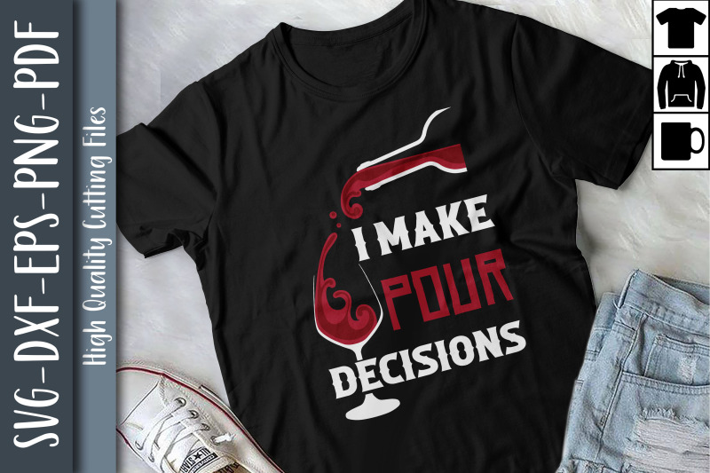 funny-gift-i-make-pour-decisions