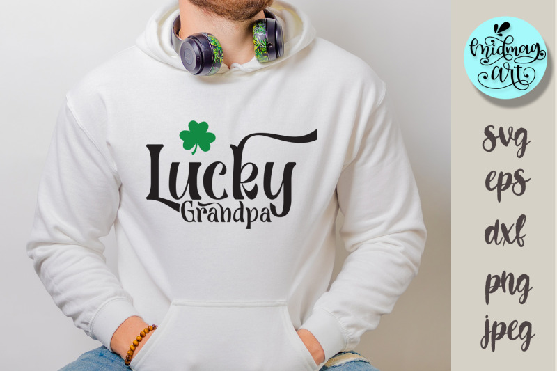 lucky-grandpa-svg-st-patrick-039-s-day-svg