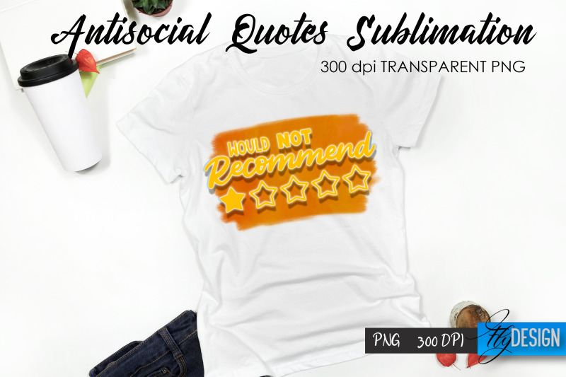 antisocial-quotes-sublimation-tshirt-70