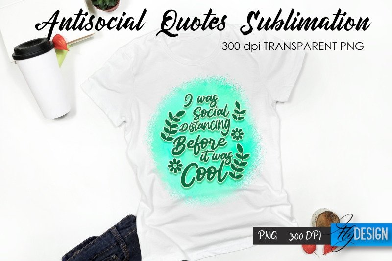 antisocial-quotes-sublimation-tshirt-28