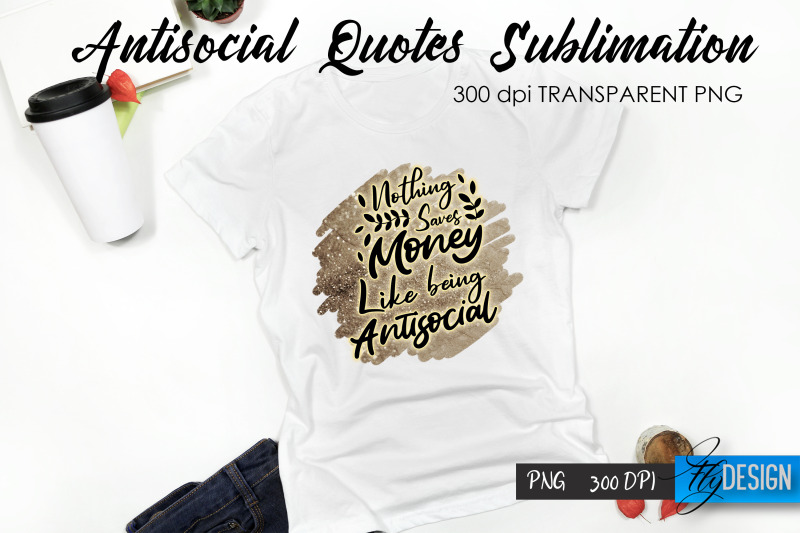 antisocial-quotes-sublimation-tshirt-52