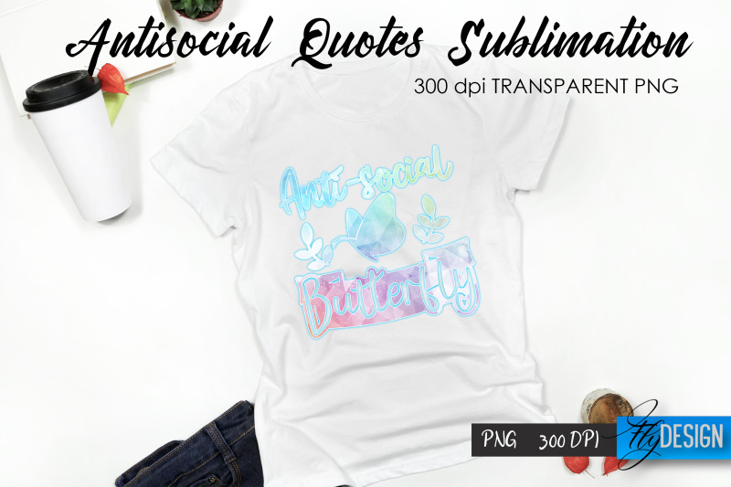 antisocial-quotes-sublimation-tshirt-3