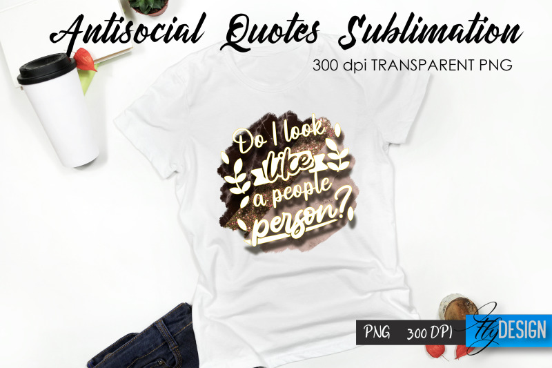 antisocial-quotes-sublimation-tshirt-7