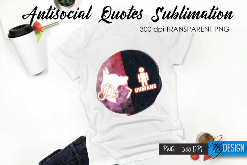 antisocial-quotes-sublimation-tshirt-8